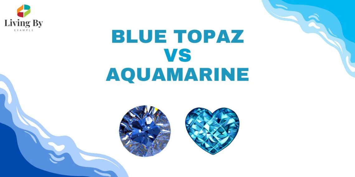 Blue Topaz vs. Aquamarine: Unraveling the Enchanting Allure of Two Treasured Gems