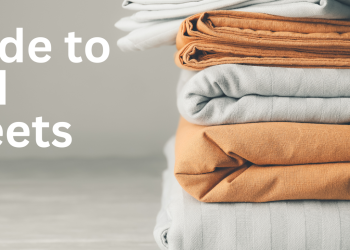 Guide to Bed Sheets - Choose the Right Fabric & Style for Your Bed