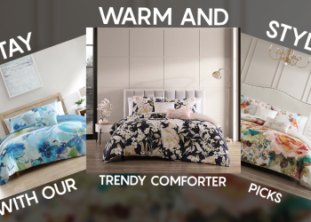 Stay Warm And Stylish With Our Trendy Comforter Picks!