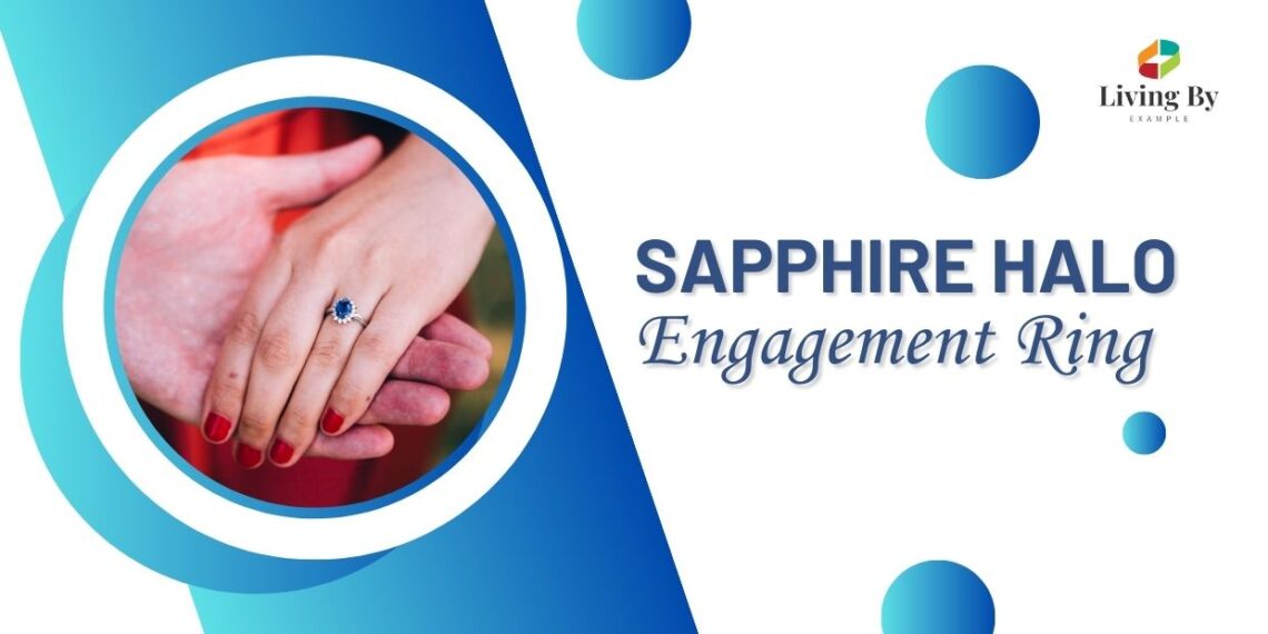 Sapphire Halo Engagement Ring: Glamour and Grace in a Brilliant Setting