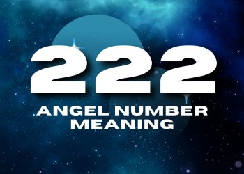 Understanding the 222 Angel Number Meaning