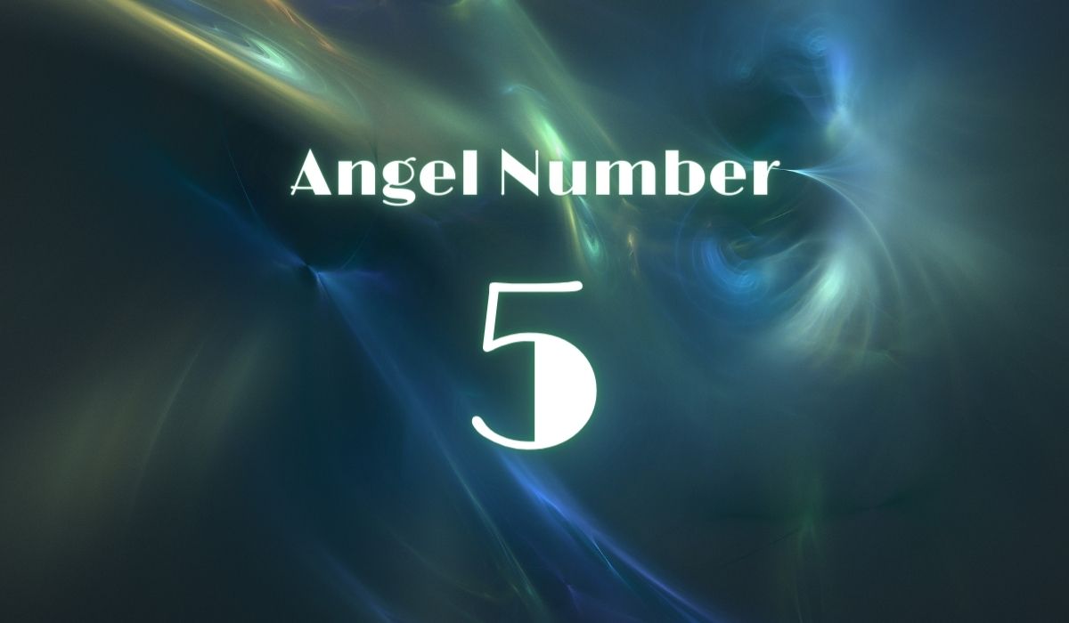 Understanding Angel Number 5 Meaning