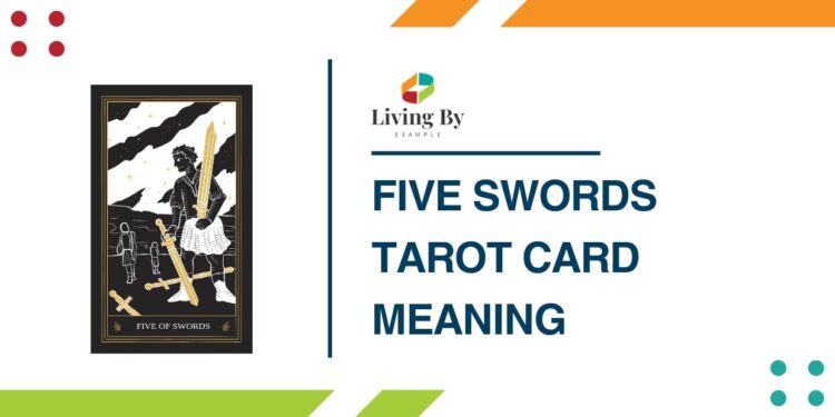 Five Swords Tarot Card Meaning What You Need To Know five-swords-tarot-card-meaning-what-you-need-to-know