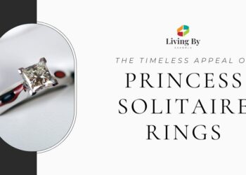 The Timeless Appeal of Princess Solitaire Rings: A Style Guide
