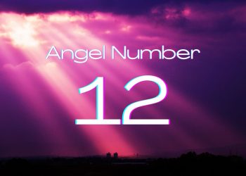 Understanding Angel Number 12 Meaning