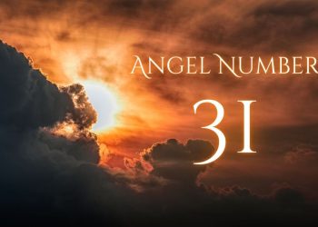 Understanding Angel Number 31 Meaning