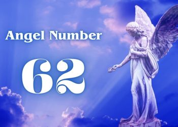 Understanding Angel Number 62 Meaning