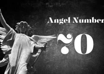 Understanding Angel Number 70 Meaning