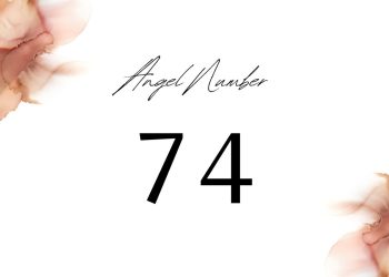 Understanding Angel Number 74 Meaning