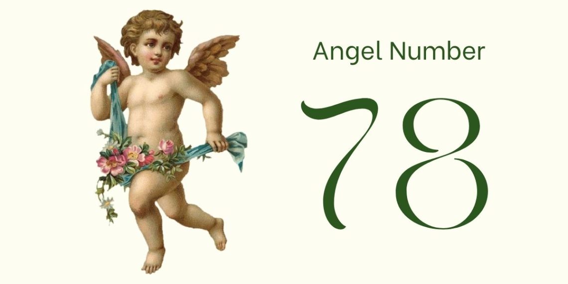 Understanding Angel Number 78 Meaning