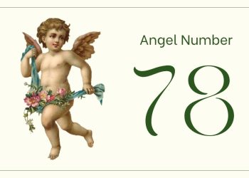 Understanding Angel Number 78 Meaning