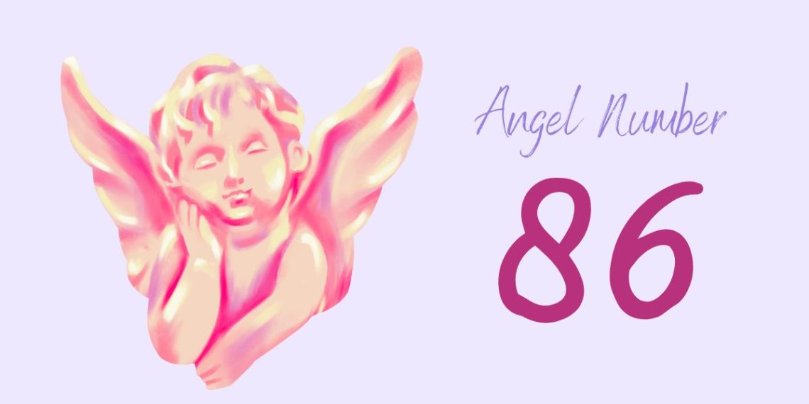 Understanding Angel Number 86 Meaning