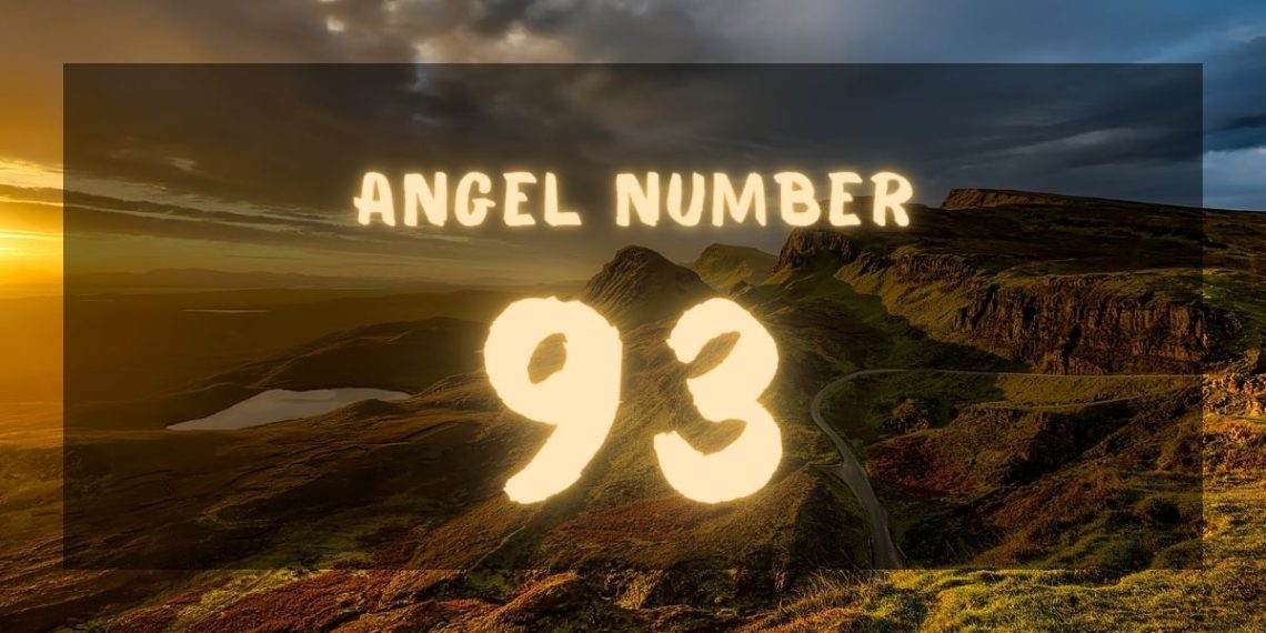Understanding Angel Number 93 Meaning