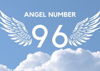 Understanding Angel Number 96 Meaning