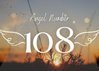 Understanding Angel Number 108 Meaning
