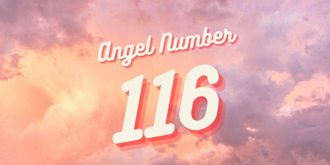 Understanding Angel Number 116 Meaning