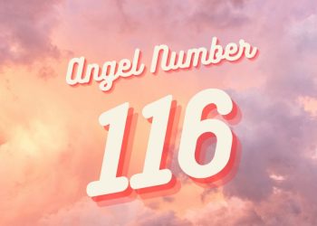 Understanding Angel Number 116 Meaning