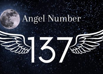 Understanding Angel Number 137 Meaning