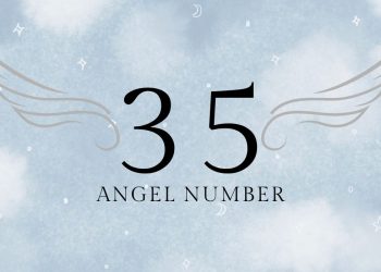 Understanding Angel Number 35 Meaning