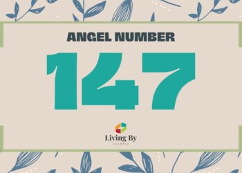 Understanding Angel Number 147 Meaning