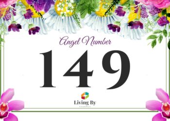 Understanding Angel Number 149 Meaning