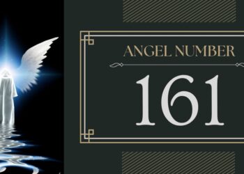 Understanding Angel Number 161 Meaning