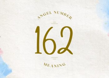 Understanding Angel Number 162 Meaning
