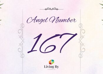 Understanding Angel Number 167 Meaning