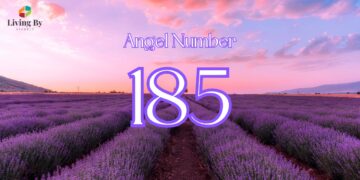 Understanding Angel Number 185 Meaning