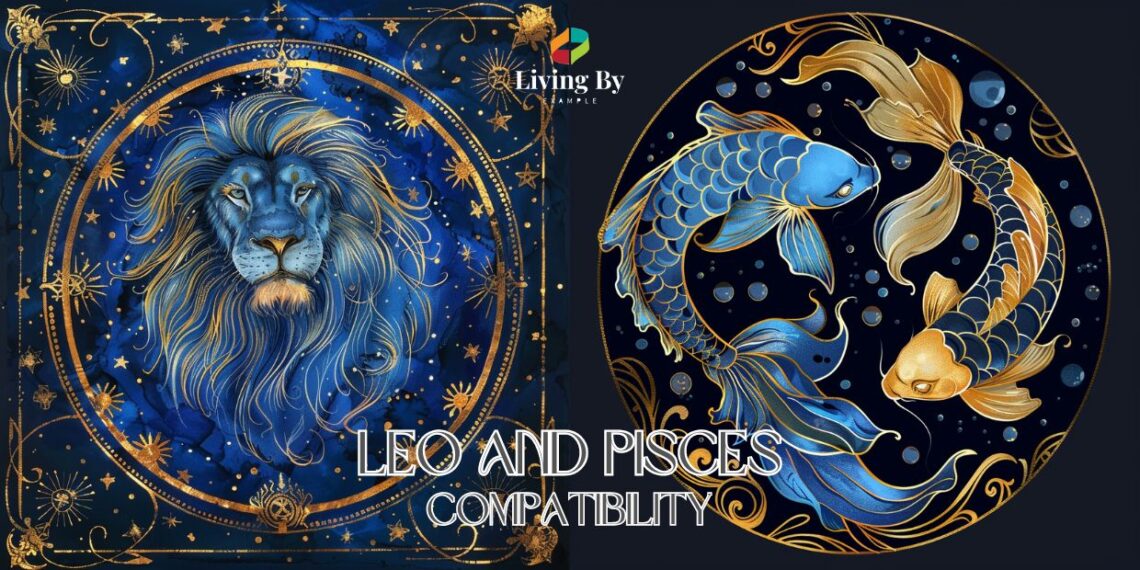 Leo and Pisces: Compatibility Insights and Analysis